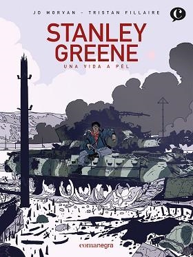 STANLEY GREENE.UNA VIDA A PÈL | 9788419590503 | MORVAN,JD/FILLAIRE, TRISTAN | Llibreria Geli - Llibreria Online de Girona - Comprar llibres en català i castellà