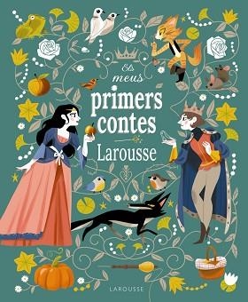 ELS MEUS PRIMERS CONTES LAROUSSE | 9788419739353 | GRIMM,JACOB/GRIMM,MILHELM/PERRAULT,CHARLES | Libreria Geli - Librería Online de Girona - Comprar libros en catalán y castellano