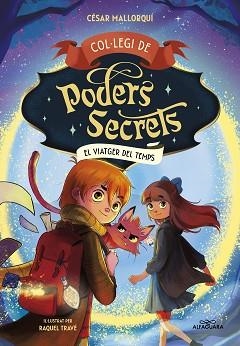 COL·LEGI DE PODERS SECRETS-3.EL VIATGER DEL TEMPS | 9788419366306 | MALLORQUÍ,CÉSAR | Llibreria Geli - Llibreria Online de Girona - Comprar llibres en català i castellà