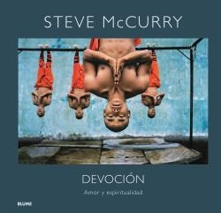 DEVOCIÓN.AMOR Y ESPIRITUALIDAD | 9788419785756 | MCCURRY,STEVE | Libreria Geli - Librería Online de Girona - Comprar libros en catalán y castellano