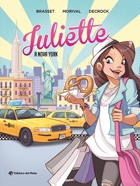 JULIETTE A NOVA YORK | 9788417207939 | BRASSET,ROSE-LINE | Llibreria Geli - Llibreria Online de Girona - Comprar llibres en català i castellà