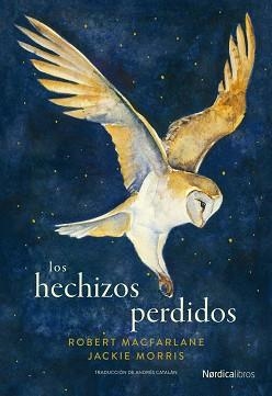 LOS HECHIZOS PERDIDOS | 9788419735522 | MACFARLANE,ROBERT | Llibreria Geli - Llibreria Online de Girona - Comprar llibres en català i castellà