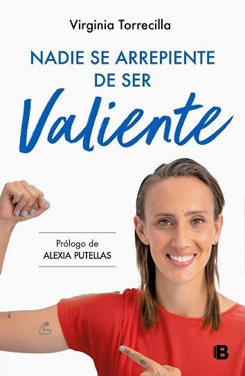 NADIE SE ARREPIENTE DE SER VALIENTE | 9788466677059 | TORRECILLA,VIRGINIA | Llibreria Geli - Llibreria Online de Girona - Comprar llibres en català i castellà