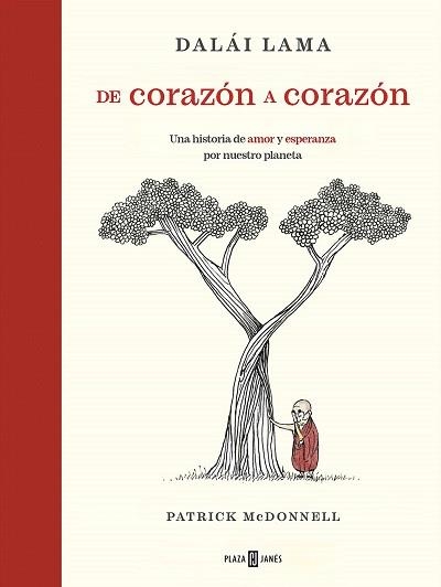 DE CORAZÓN A CORAZÓN | 9788401030932 | MCDONNELL,PATRICK/LAMA, DALÁI | Libreria Geli - Librería Online de Girona - Comprar libros en catalán y castellano