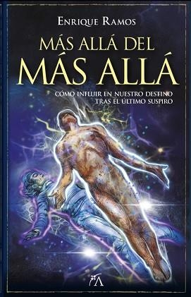 MÁS ALLÁ DEL MÁS ALLÁ | 9788411319447 | RAMOS,ENRIQUE | Llibreria Geli - Llibreria Online de Girona - Comprar llibres en català i castellà