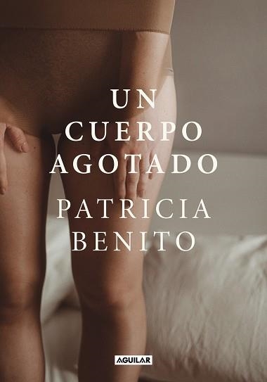 UN CUERPO AGOTADO | 9788403523890 | BENITO,PATRICIA | Llibreria Geli - Llibreria Online de Girona - Comprar llibres en català i castellà