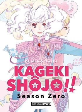 KAGEKI SHÔJO!! SEASON ZERO | 9788419290410 | SAIKI,KUMIKO | Llibreria Geli - Llibreria Online de Girona - Comprar llibres en català i castellà