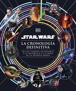 STAR WARS.LA CRONOLOGÍA DEFINITIVA | 9780241637067 |   | Llibreria Geli - Llibreria Online de Girona - Comprar llibres en català i castellà