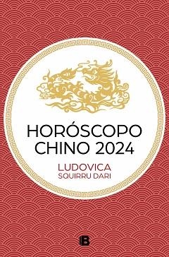 HORÓSCOPO CHINO 2024 | 9788466677486 | SQUIRRU DARI,LUDOVICA | Llibreria Geli - Llibreria Online de Girona - Comprar llibres en català i castellà