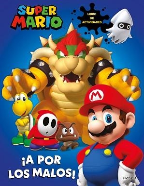 SUPER MARIO. ¡A POR LOS MALOS! | 9788419975379 | NINTENDO | Llibreria Geli - Llibreria Online de Girona - Comprar llibres en català i castellà