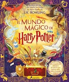 EL MUNDO MÁGICO DE HARRY POTTER (HARRY POTTER) | 9788419275448 | ROWLING,J.K. | Llibreria Geli - Llibreria Online de Girona - Comprar llibres en català i castellà