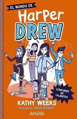 EL MUNDO DE HARPER DREW. CONCURSO DE TALENTOS | 9788414335659 | WEEKS,KATHY | Llibreria Geli - Llibreria Online de Girona - Comprar llibres en català i castellà