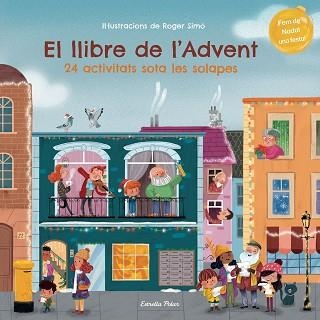 EL LLIBRE DE L'ADVENT.24 ACTIVITATS SOTA LES SOLAPES | 9788413895055 | SIMÓ,ROGER | Llibreria Geli - Llibreria Online de Girona - Comprar llibres en català i castellà