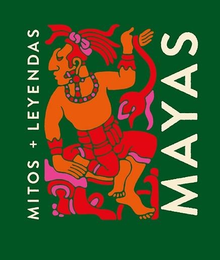 MITOS Y LEYENDAS MAYAS | 9788419599322 | GALLO,ANA | Llibreria Geli - Llibreria Online de Girona - Comprar llibres en català i castellà