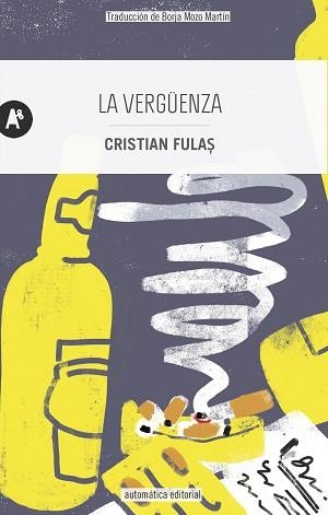 LA VERGÜENZA | 9788415509912 | FULA?,CRISTIAN | Llibreria Geli - Llibreria Online de Girona - Comprar llibres en català i castellà