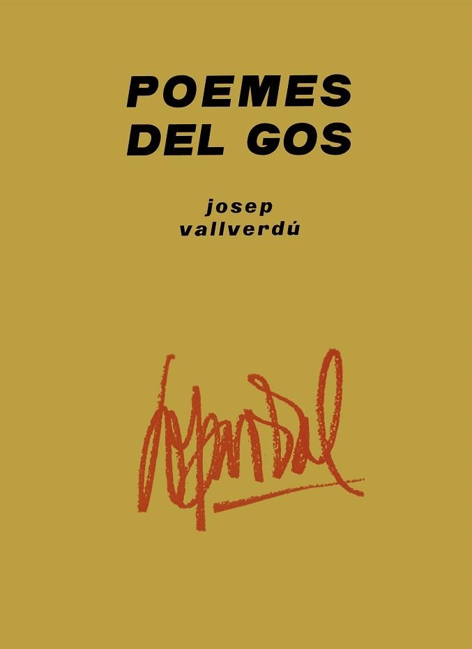 POEMES DEL GOS | 9788413034997 | VALLVERDÚ AIXALÀ,JOSEP | Llibreria Geli - Llibreria Online de Girona - Comprar llibres en català i castellà