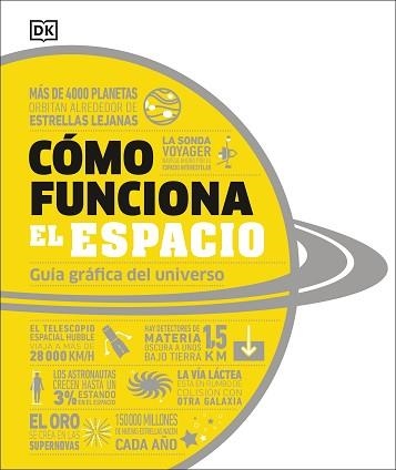 CÓMO FUNCIONA EL ESPACIO | 9780241657393 |   | Libreria Geli - Librería Online de Girona - Comprar libros en catalán y castellano