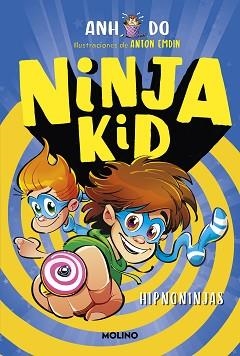 NINJA KID-12.HIPNO-NINJA | 9788427234697 | DO,ANH | Llibreria Geli - Llibreria Online de Girona - Comprar llibres en català i castellà