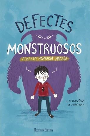 DEFECTES MONSTRUOSOS | 9788418966408 | HONTORIA MACEÍN,ALBERTO | Llibreria Geli - Llibreria Online de Girona - Comprar llibres en català i castellà