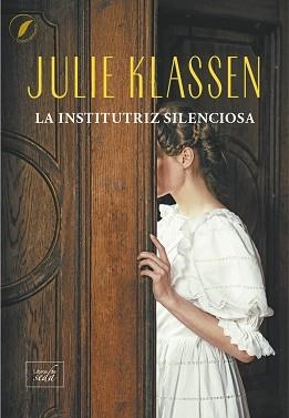 LA INSTITUTRIZ SILENCIOSA | 9788419386731 | KLASSEN,JULIE | Llibreria Geli - Llibreria Online de Girona - Comprar llibres en català i castellà