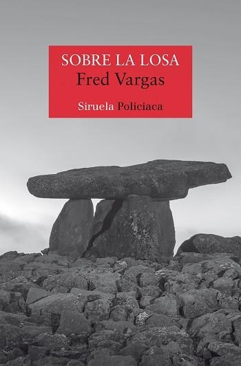 SOBRE LA LOSA | 9788419744791 | VARGAS,FRED | Llibreria Geli - Llibreria Online de Girona - Comprar llibres en català i castellà