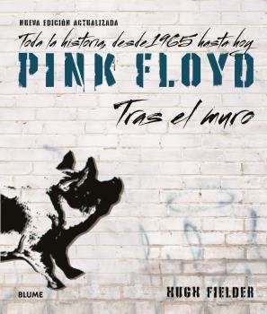 PINK FLOYD.TRAS EL MURO (EDICIÓN 2023) | 9788419785916 | FIELDER,HUGH | Llibreria Geli - Llibreria Online de Girona - Comprar llibres en català i castellà