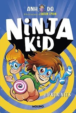 SÈRIE NINJA KID-12.HIPNO-NINJA | 9788427234758 | DO,ANH | Llibreria Geli - Llibreria Online de Girona - Comprar llibres en català i castellà