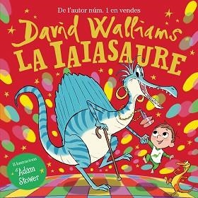 LA IAIASAURE | 9788448865948 | WALLIAMS,DAVID | Llibreria Geli - Llibreria Online de Girona - Comprar llibres en català i castellà