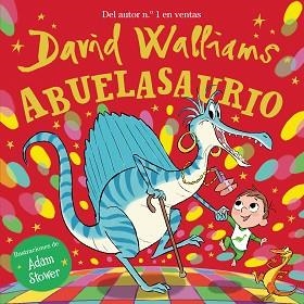 ABUELASAURIO | 9788448863395 | WALLIAMS,DAVID | Llibreria Geli - Llibreria Online de Girona - Comprar llibres en català i castellà