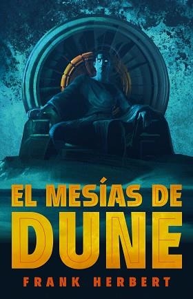 EL MESÍAS DE DUNE (LAS CRÓNICAS DE DUNE 2) | 9788466372015 | HERBERT,FRANK | Llibreria Geli - Llibreria Online de Girona - Comprar llibres en català i castellà