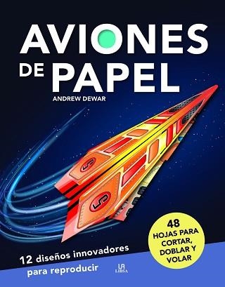 AVIONES DE PAPEL | 9788466243162 | DEWAR,ANDREW | Llibreria Geli - Llibreria Online de Girona - Comprar llibres en català i castellà