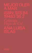 MEJOR OLER A MAR | 9788419483362 | ISLAS,ANA LUISA | Libreria Geli - Librería Online de Girona - Comprar libros en catalán y castellano