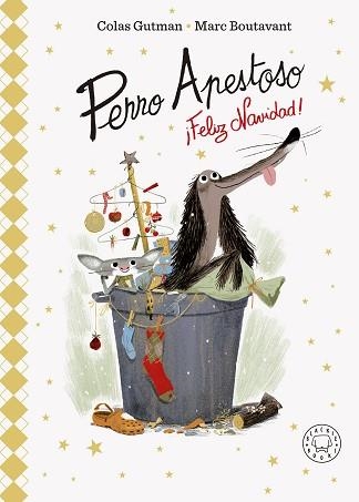 PERRO APESTOSO,¡FELIZ NAVIDAD! (EDICIÓN DELUXE) | 9788419654595 | GUTMAN,COLAS | Llibreria Geli - Llibreria Online de Girona - Comprar llibres en català i castellà