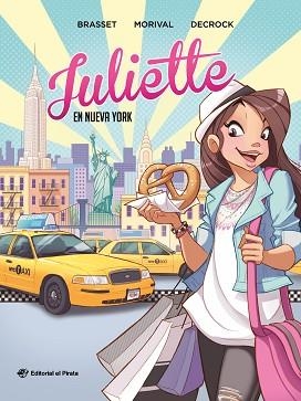 JULIETTE EN NUEVA YORK | 9788418664946 | BRASSET,ROSE-LINE | Llibreria Geli - Llibreria Online de Girona - Comprar llibres en català i castellà