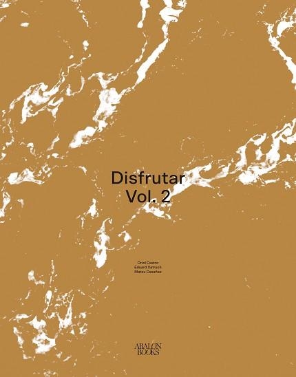 DISFRUTAR-2(2018-2020.ENGLISH EDITION) | 9788412570717 | CASTRO,ORIOL/XATRUCH, EDUARD/CASAÑAS,MATEU | Llibreria Geli - Llibreria Online de Girona - Comprar llibres en català i castellà