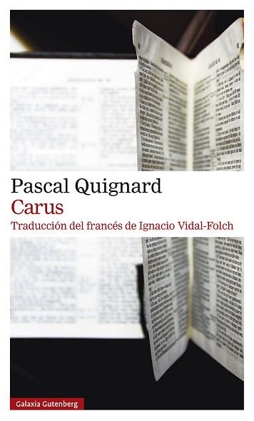 CARUS (EDICIÓN EN CASTELLANO) | 9788419738196 | QUIGNARD,PASCAL | Llibreria Geli - Llibreria Online de Girona - Comprar llibres en català i castellà