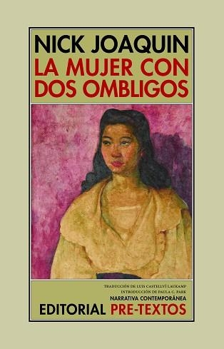 LA MUJER CON DOS OMBLIGOS | 9788419633620 | JOAQUÍN,NICK | Llibreria Geli - Llibreria Online de Girona - Comprar llibres en català i castellà