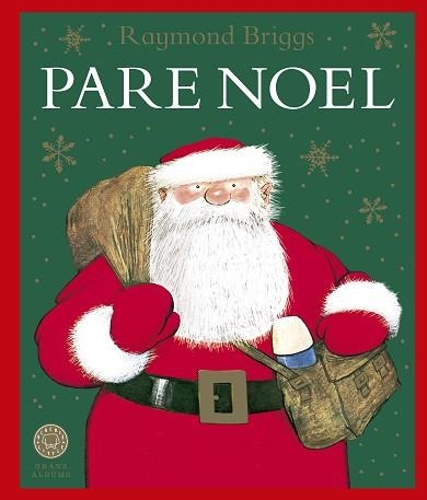 PARE NOEL | 9788419654625 | BRIGGS,RAYMOND | Llibreria Geli - Llibreria Online de Girona - Comprar llibres en català i castellà