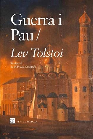 GUERRA I PAU (2 VOLUMS) | 9788418858598 | TOLSTOI,LEV | Llibreria Geli - Llibreria Online de Girona - Comprar llibres en català i castellà