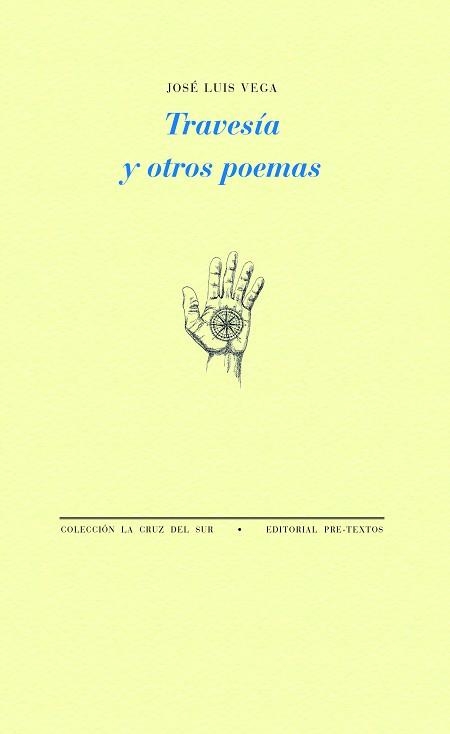 TRAVESÍA Y OTROS POEMAS | 9788419633613 | VEGA,JOSÉ LUIS | Llibreria Geli - Llibreria Online de Girona - Comprar llibres en català i castellà