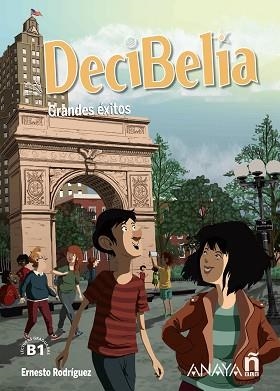 DECIBELIA.GRANDES ÉXITOS. NIVEL B1.1 | 9788414335543 | RODRÍGUEZ PÉREZ,ERNESTO | Libreria Geli - Librería Online de Girona - Comprar libros en catalán y castellano