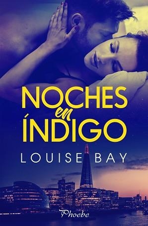 NOCHES EN INDIGO | 9788419301970 | BAY,LOUISE | Llibreria Geli - Llibreria Online de Girona - Comprar llibres en català i castellà