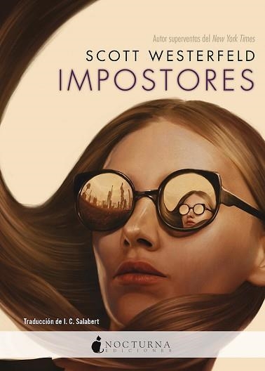 IMPOSTORES | 9788419680044 | WESTERFELD,SCOTT | Llibreria Geli - Llibreria Online de Girona - Comprar llibres en català i castellà