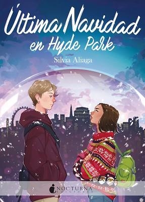 ÚLTIMA NAVIDAD EN HYDE PARK | 9788419680037 | ALIAGA,SILVIA | Llibreria Geli - Llibreria Online de Girona - Comprar llibres en català i castellà