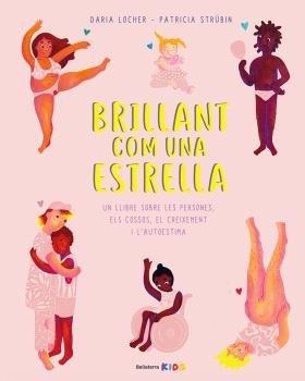 BRILLANT COM UNA ESTRELLA | 9788418723810 | LOCHER,DARIA | Llibreria Geli - Llibreria Online de Girona - Comprar llibres en català i castellà