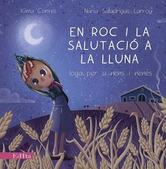 EN ROC I LA SALUTACIÓ A LA LLUNA.IOGA PER A NENS I NENES | 9788419476210 | KIMA CONTES | Llibreria Geli - Llibreria Online de Girona - Comprar llibres en català i castellà