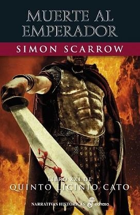 MUERTE AL EMPERADOR  | 9788435064354 | SCARROW,SIMON | Llibreria Geli - Llibreria Online de Girona - Comprar llibres en català i castellà