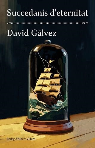 SUCCEDANIS D'ETERNITAT | 9788417353506 | GÁLVEZ,DAVID | Llibreria Geli - Llibreria Online de Girona - Comprar llibres en català i castellà