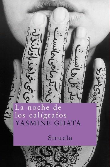 LA NOCHE DE LOS CALIGRAFOS | 9788478449163 | GHATA,YASMINE | Llibreria Geli - Llibreria Online de Girona - Comprar llibres en català i castellà