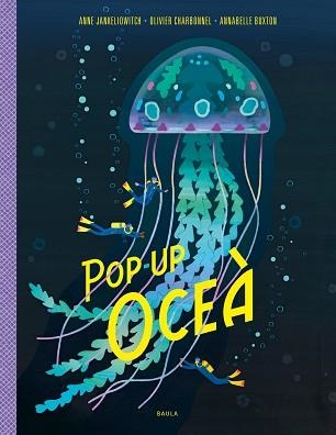 OCEÀ(POP-UP) | 9788447950799 | JANKELIOWITCH,ANNE | Llibreria Geli - Llibreria Online de Girona - Comprar llibres en català i castellà